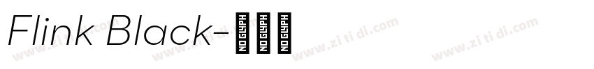 Flink Black字体转换